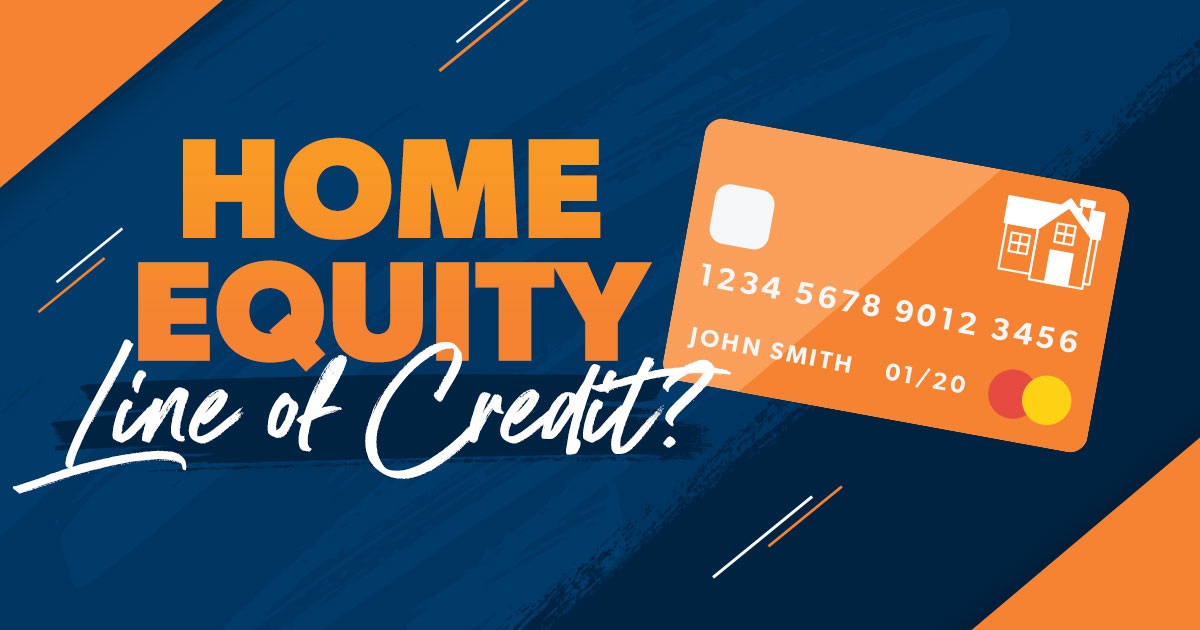 Home Equity Line of Credit